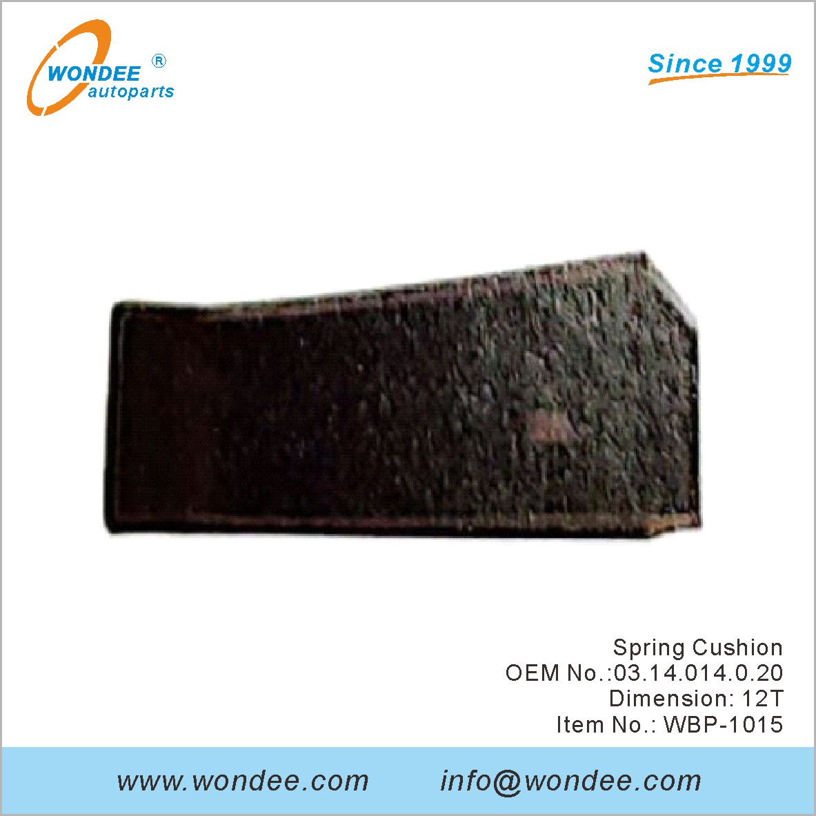 Spring Cushion OEM 0314014020 pour BPW de Wondee