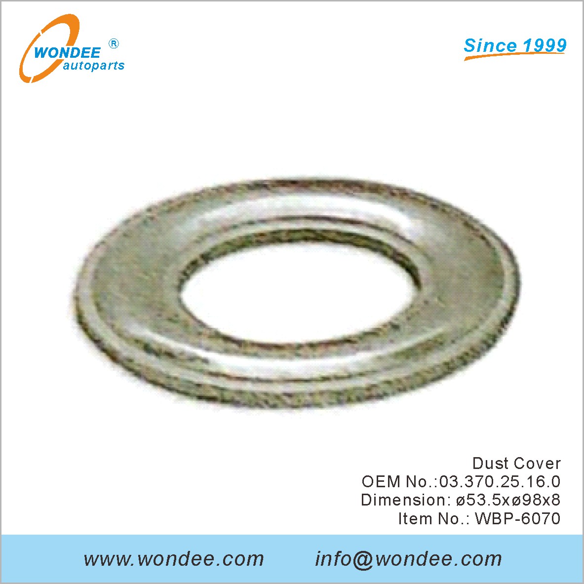Couverture de poussière OEM 0337025160 pour BPW de Wondee