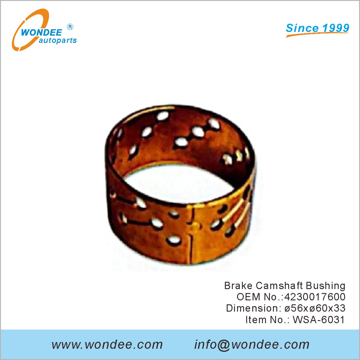 Frein Camarfing Bushing OEM 4230017600 pour SAF de Wondee