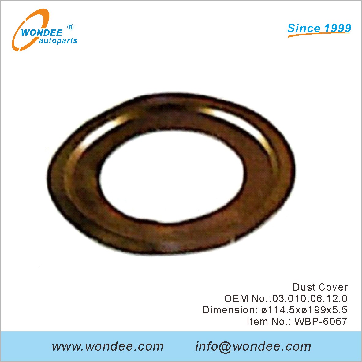 Couverture de poussière OEM 0301006120 pour BPW de Wondee