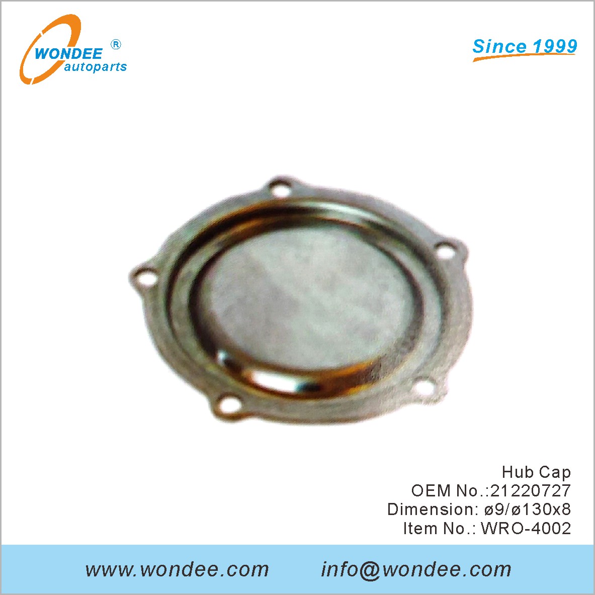 Hub Cap OEM 21220727 pour ROR de Wondee